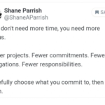 Screenshot of a tweet from Shane Parrish about focus and tips for new projects